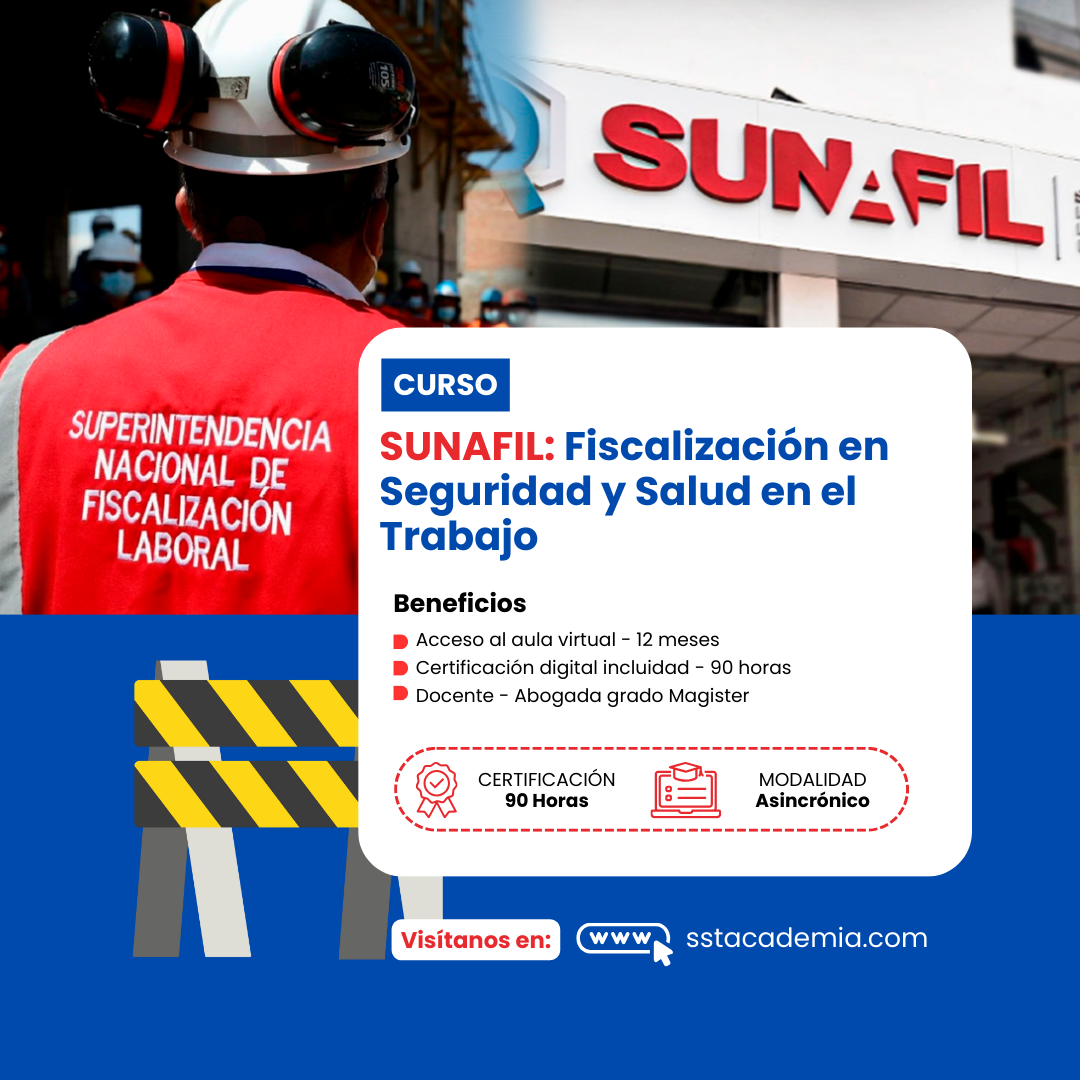 SUNAFIL: Fiscalización en Seguridad y Salud